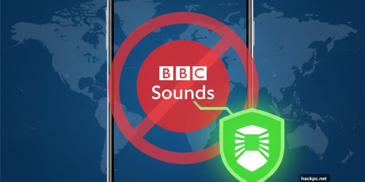 BBC Sounds app blocked internationally with VPN shield bypassing restriction